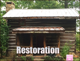 Historic Log Cabin Restoration  Westover, Alabama